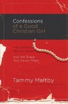 Confessions of a Good Christian Girl