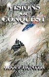 Visions of Conquest