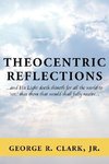 Theocentric Reflections