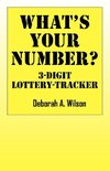 What's Your Number?  3 Digit Lottery Tracker