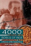 Holmes, L: 4000 Bowls of Rice