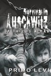 Survival In Auschwitz