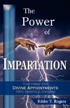 Power of Impartation, The
