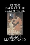 At the Back of the North Wind by George Macdonald, Fiction, Classics, Action & Adventure