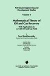 Mathematical Theory of Oil and Gas Recovery