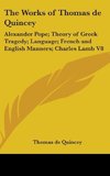 The Works Of Thomas De Quincey