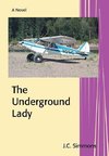 The Underground Lady