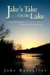 Jake's Take on the Lake