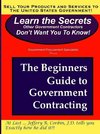 The Beginners Guide to Government Contracting