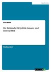 Die Römische Republik: Aussen- und Innenpolitik