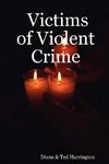 Victims of Violent Crime
