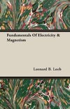 Fundamentals Of Electricity & Magnetism