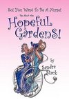 Stack, S: Hopeful Gardens