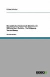 Die jüdische Gemeinde Zürichs im Mittelalter: Rechte - Verfolgung - Vertreibung