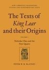 The Texts of King Lear and Their Origins