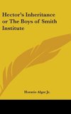 Hector's Inheritance or The Boys of Smith Institute