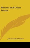Miriam and Other Poems