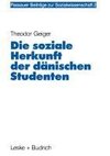 Die soziale Herkunft der dänischen Studenten