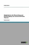 Möglichkeiten der Überprüfung und Rechtfertigung   von wissenschaftlichen Theorien