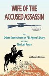 Wife of the Accused Assassin