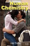 Human Chemistry (Volume Two)