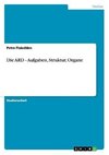 Die ARD - Aufgaben, Struktur, Organe