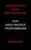 Hammerstein oder Der Eigensinn