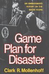 Mollenhoff, C: Game Plan for Disaster