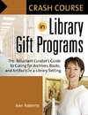 Crash Course in Library Gift Programs