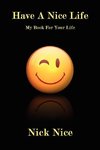 Have a Nice Life
