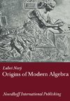 Origins of Modern Algebra