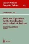 Tools and Algorithms for the Construction and Analysis of Systems