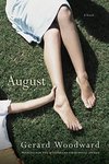 Woodward, G: August - A Novel