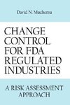 Change Control for FDA Regulated Industries