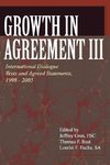 Growth in Agreement III