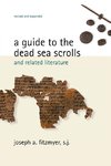 Guide to the Dead Sea Scrolls and Related Literature (Revised, Expanded)