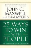 25 Ways to Win with People (International Edition)