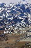 Dutch N. W. New Guinea - A Contribution to the Phytogeography and Flora of the Arfak Mountains