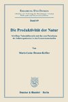 Die Produktivität der Natur.