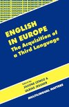 English in Europe the Acquisition of a Third Language