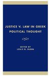 Justice V. Law in Greek Political Thought