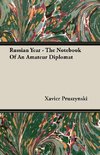 Russian Year - The Notebook Of An Amateur Diplomat