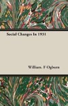 Social Changes In 1931