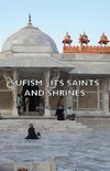 Sufism - Its Saints and Shrines