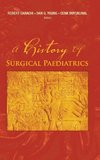 HISTORY OF SURGICAL PAEDIATRICS, A