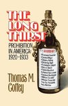 Coffey, T: Long Thirst - Prohibition in America, 1920-1933
