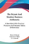 The Bryant And Stratton Business Arithmetic