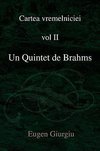 Un Quintet de Brahms