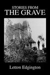 Stories from the Grave