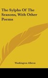 The Sylphs Of The Seasons, With Other Poems